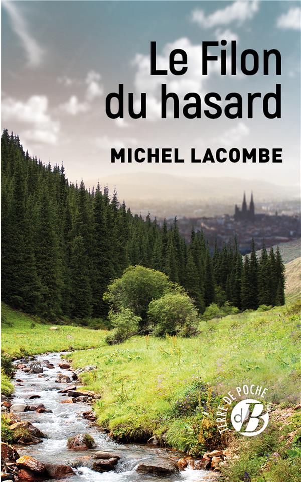 LE FILON DU HASARD