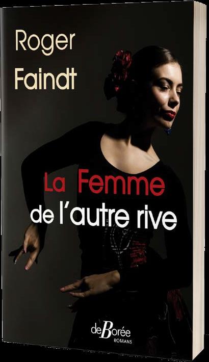 LA FEMME DE L'AUTRE RIVE