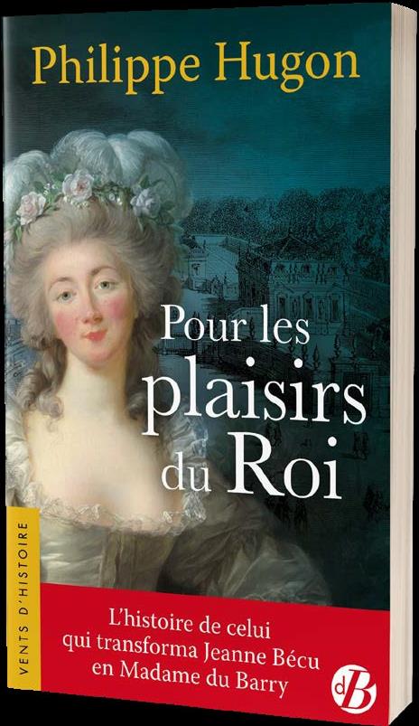 POUR LES PLAISIRS DU ROI