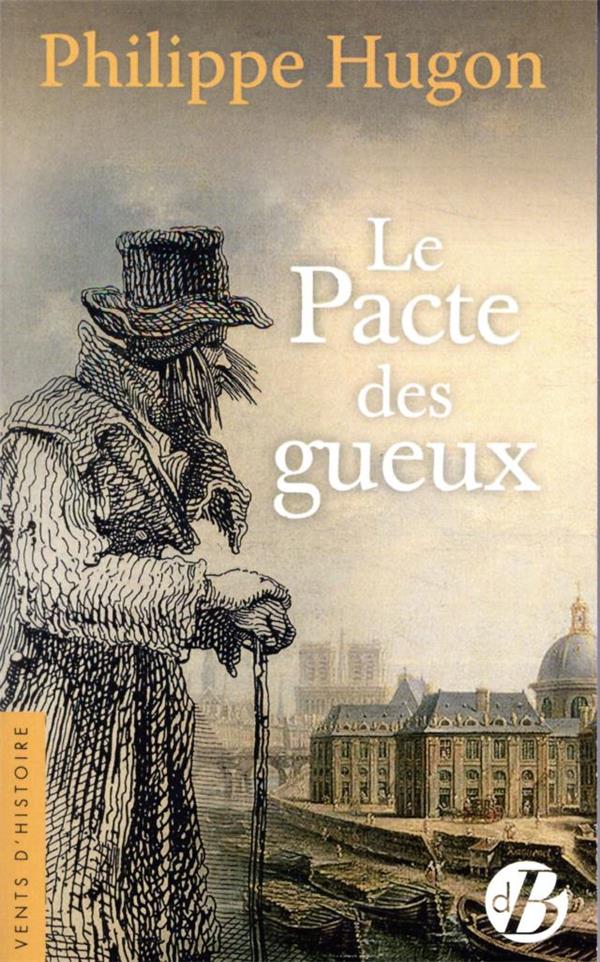 LE PACTE DES GUEUX