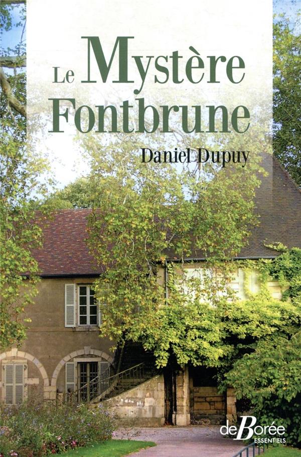 LE MYSTERE FONTBRUNE