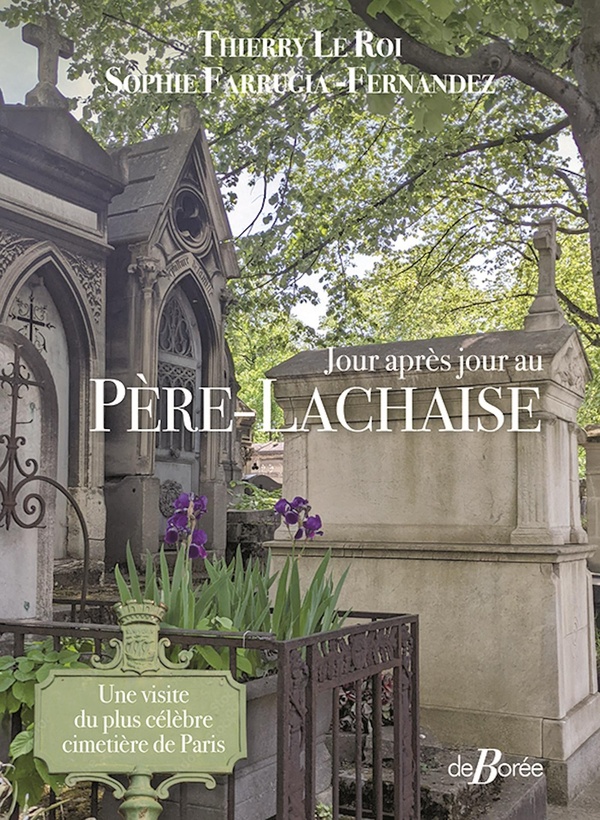 JOUR APRES JOUR AU PERE-LACHAISE