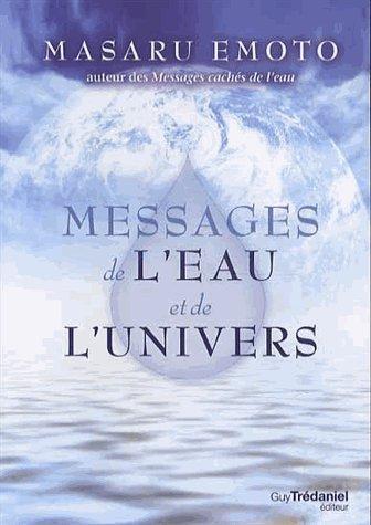 MESSAGES DE L'EAU ET DE L'UNIVERS