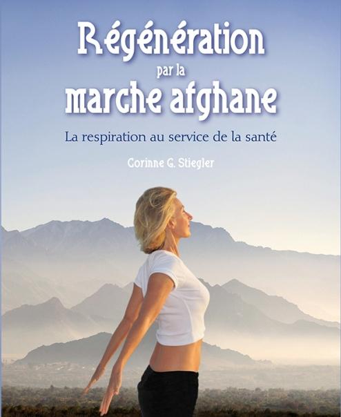 REGENERATION PAR LA MARCHE AFGHANE