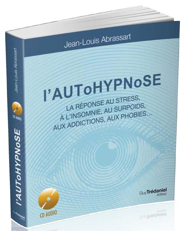 PRATIQUEZ L'AUTOHYPNOSE (CD)