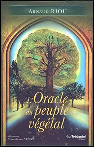 L'ORACLE DU PEUPLE VEGETAL