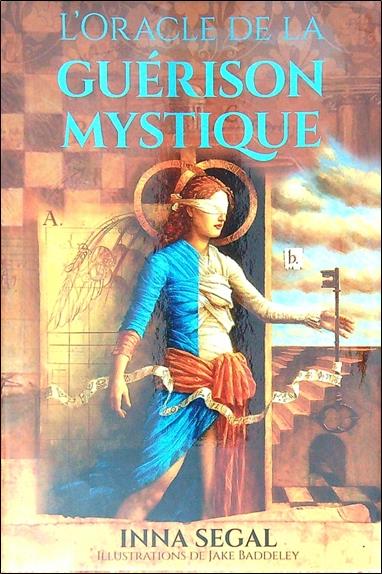L'ORACLE DE LA GUERISON MYSTIQUE