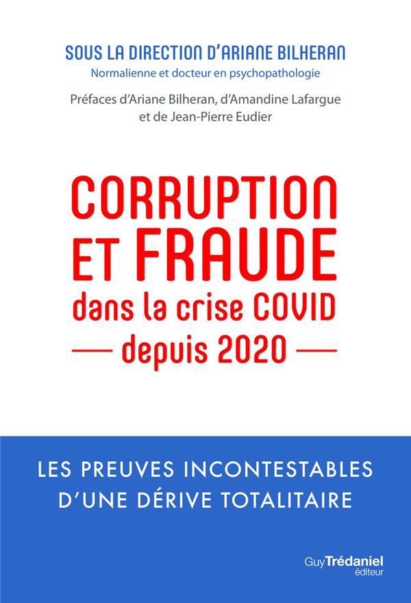 CORRUPTION ET FRAUDE DANS LA CRISE COVID DEPUIS 2020