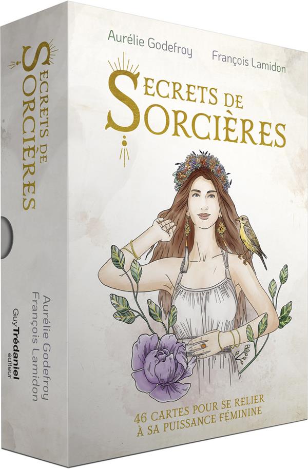 SECRETS DE SORCIERES - 46 CARTES POUR SE RELIER A SA PUISSANCE FEMININE