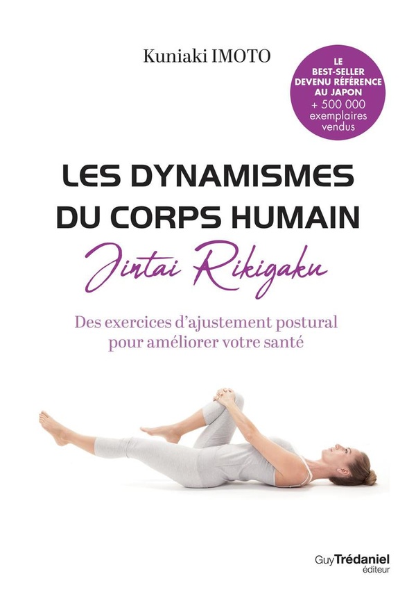 LES DYNAMISMES DU CORPS HUMAIN - JINTAI RIKIGAKU