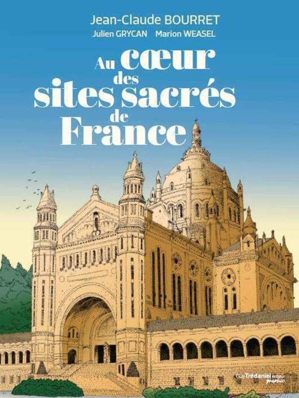 AU COEUR DES SITES SACRES DE FRANCE