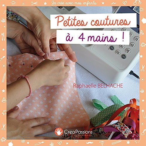 PETITES COUTURES A QUATRE MAINS !