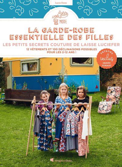 LA GARDE-ROBE ESSENTIELLE DES FILLES : 12 VETEMENTS INCONTOURNABLES POUR UN DRESSING IDEAL
