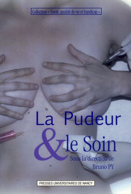 LA PUDEUR ET LE SOIN