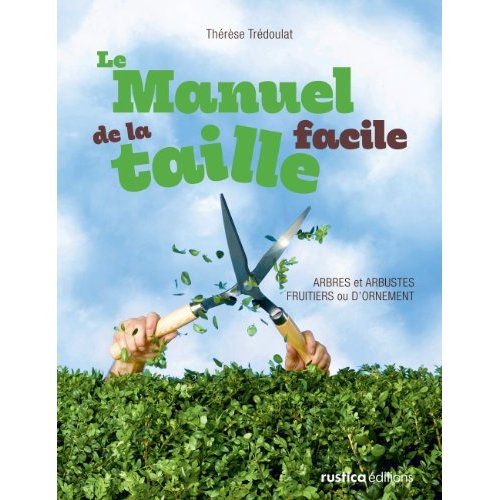 MANUEL DE LA TAILLE FACILE