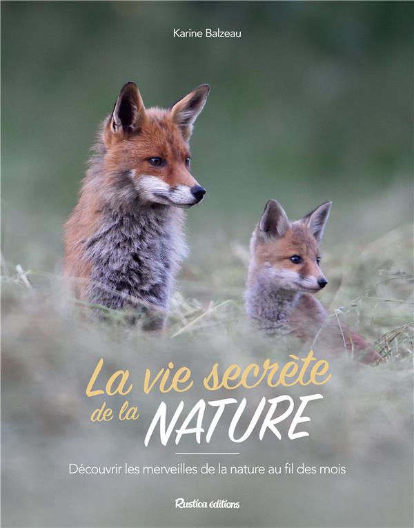 LA VIE SECRETE DE LA NATURE