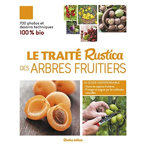 LE TRAITE RUSTICA DES ARBRES FRUITIERS