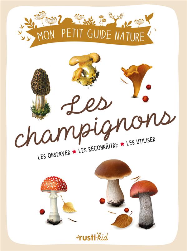 LES CHAMPIGNONS