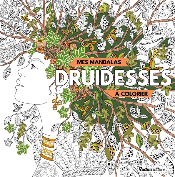 MES MANDALAS DRUIDESSES A COLORIER