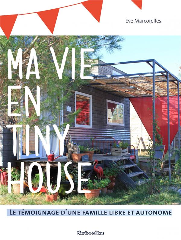 MA VIE EN TINY HOUSE