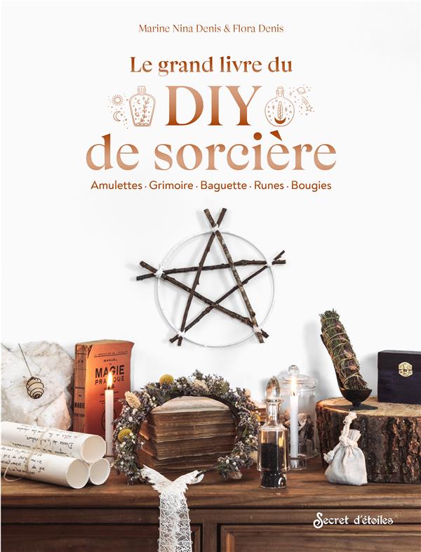 LE GRAND LIVRE DU DIY DE SORCIERE