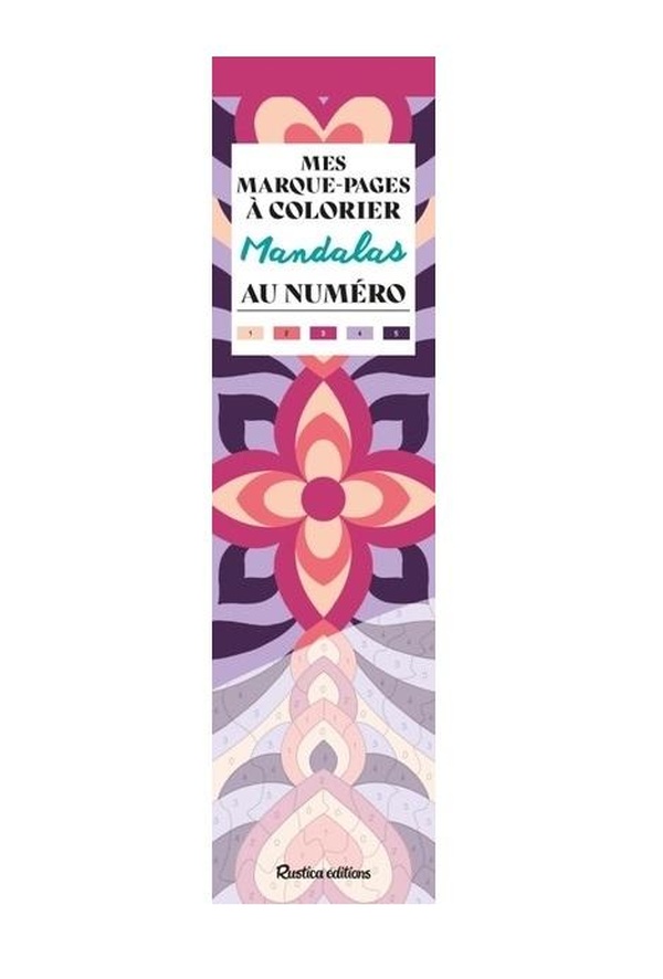 MES MARQUE-PAGES A COLORIER AU NUMERO - MANDALAS