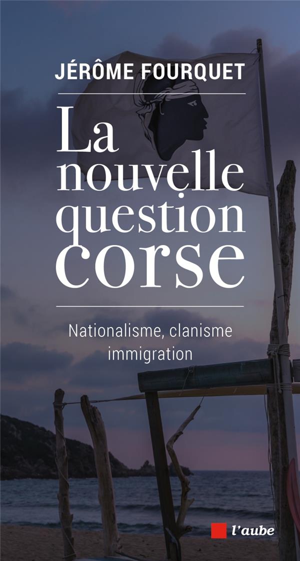 LA NOUVELLE QUESTION CORSE