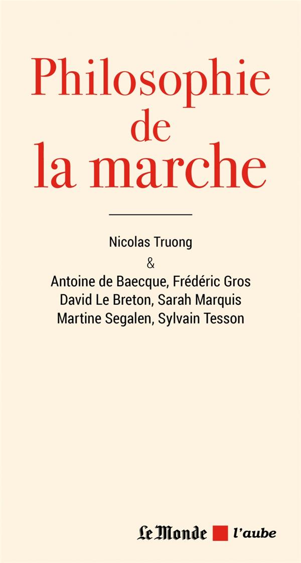 PHILOSOPHIE DE LA MARCHE