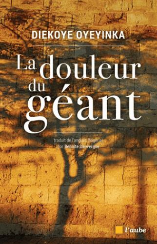 LA DOULEUR DU GEANT