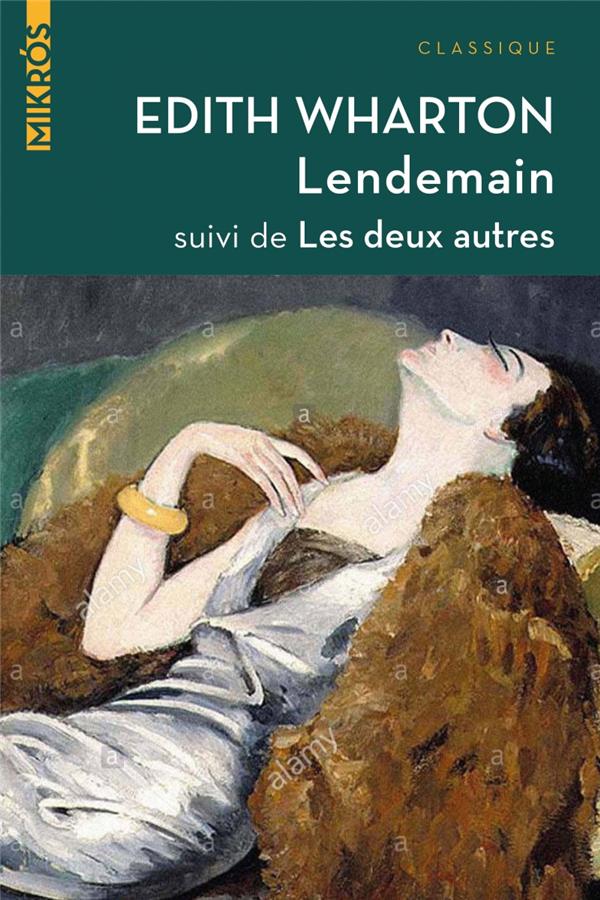 LENDEMAIN SUIVI DE LES DEUX AUTRES