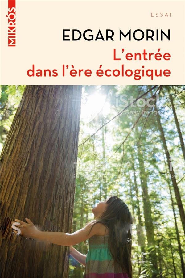 L'ENTREE DANS L'ERE ECOLOGIQUE