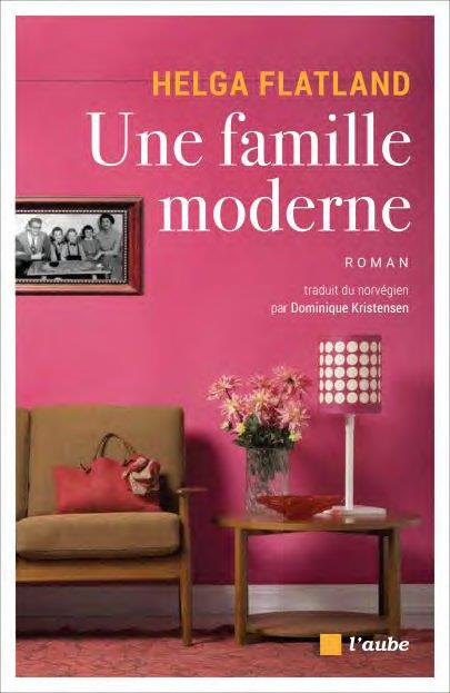 UNE FAMILLE MODERNE