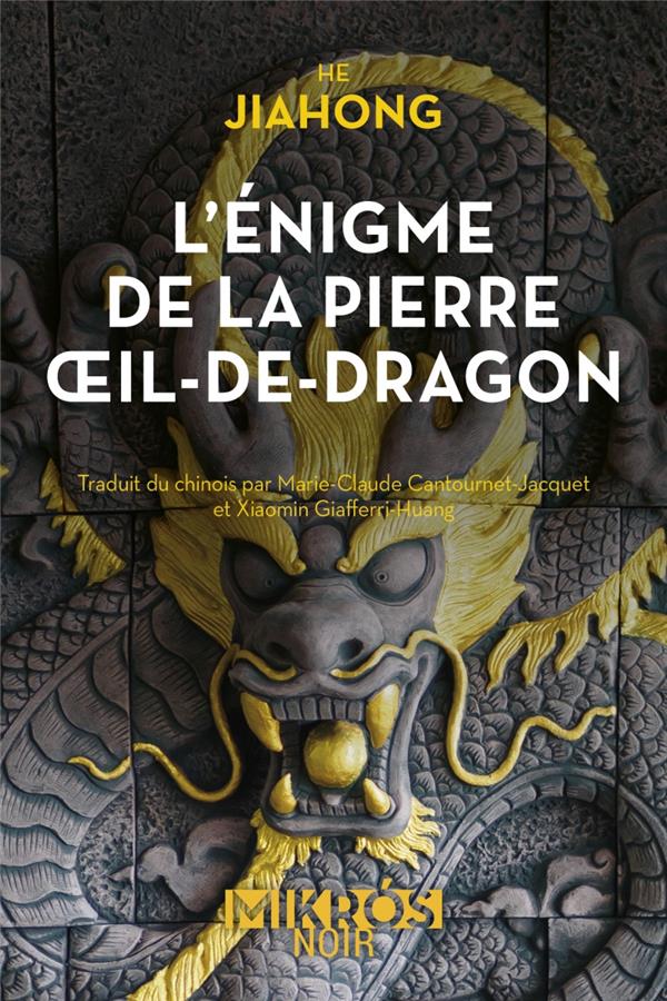 L'ENIGME DE LA PIERRE OEIL-DE-DRAGON