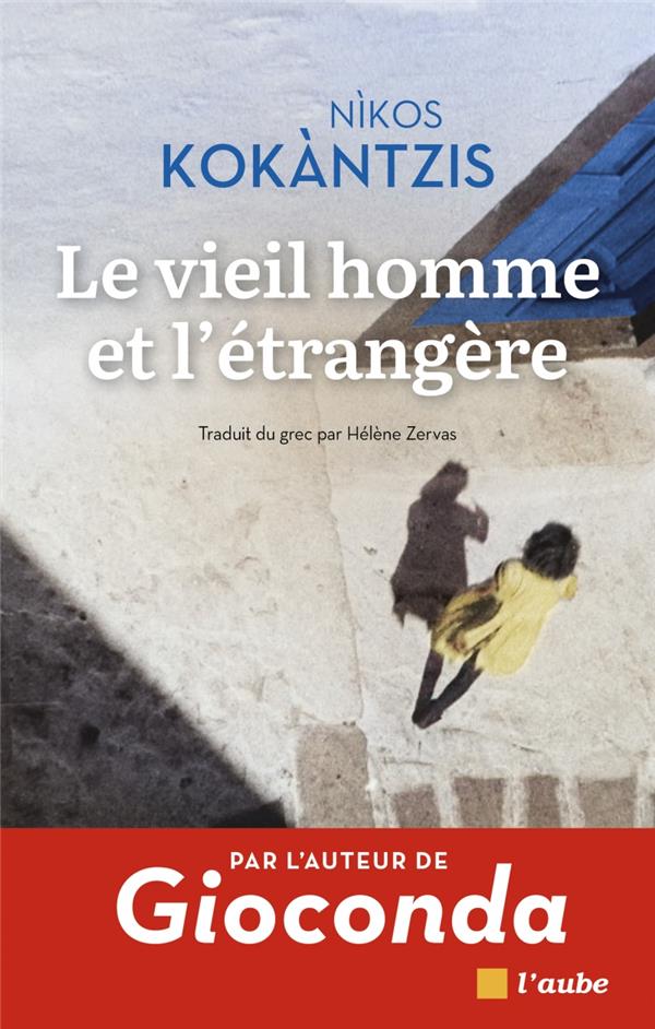 LE VIEIL HOMME ET L'ETRANGERE