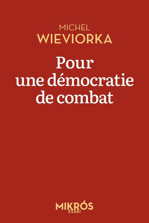 POUR UNE DEMOCRATIE DE COMBAT