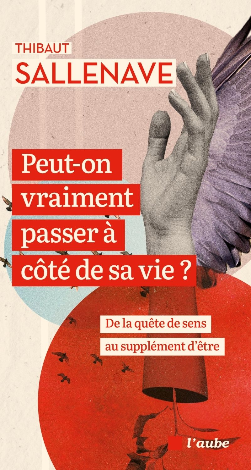 PEUT-ON VRAIMENT PASSER A COTE DE SA VIE ?