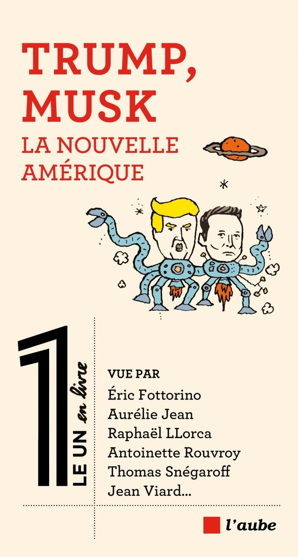 TRUMP, MUSK. LA NOUVELLE AMERIQUE