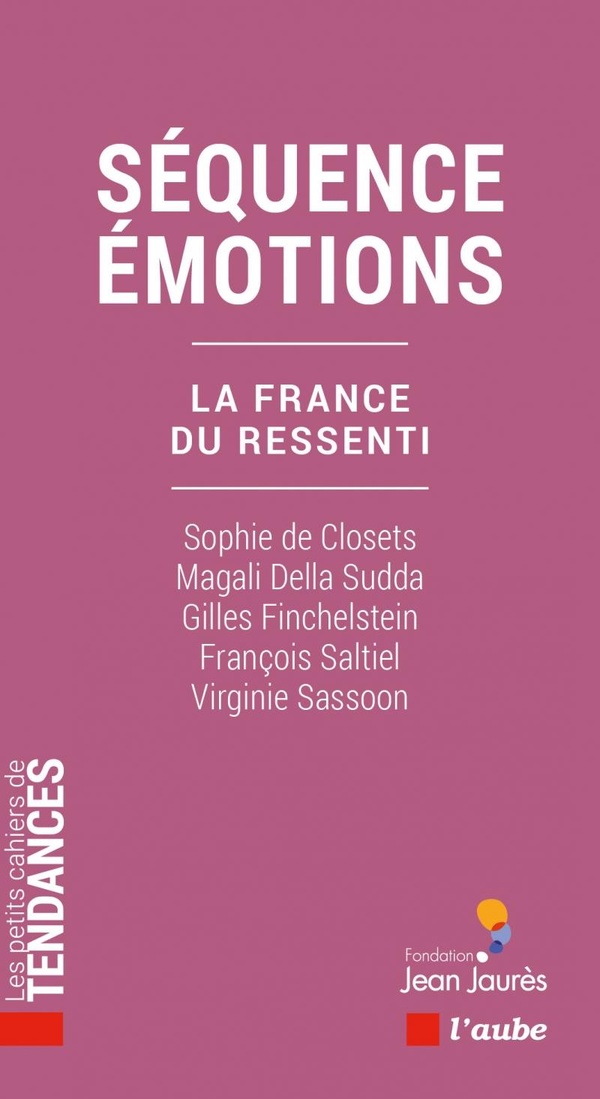 SEQUENCE EMOTIONS - LA FRANCE DU RESSENTI