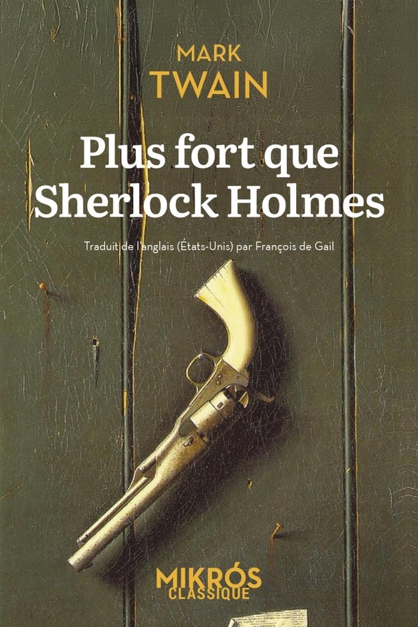 PLUS FORT QUE SHERLOCK HOLMES