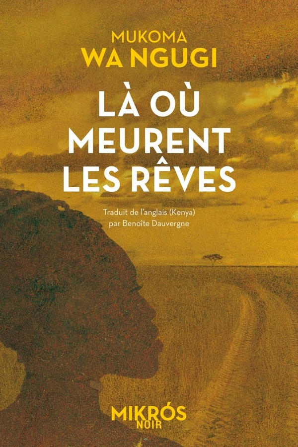 LA OU MEURENT LES REVES