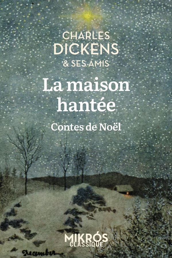LA MAISON HANTEE - CONTES DE NOEL