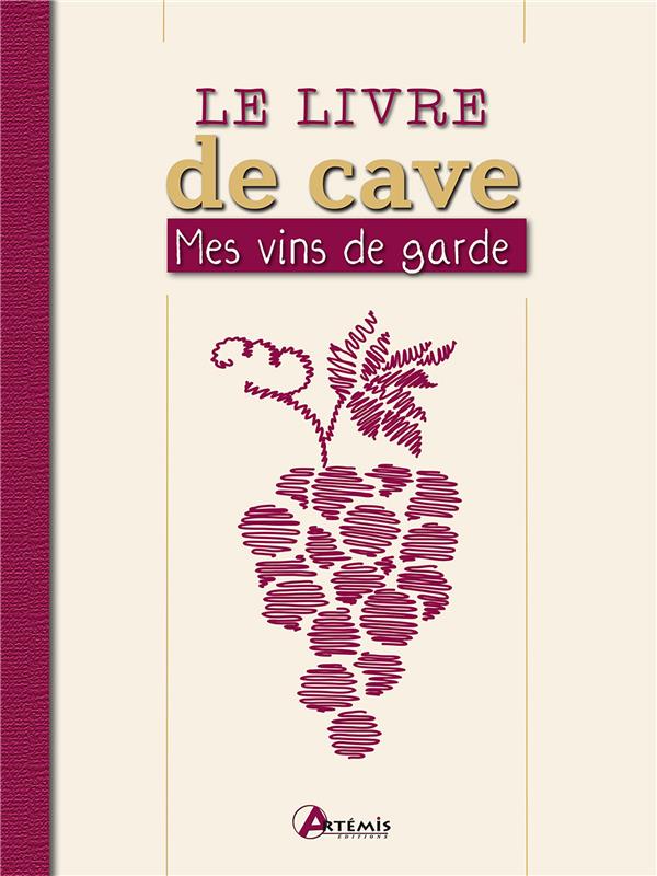 LE LIVRE DE CAVE