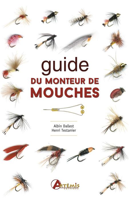 GUIDE DU MONTEUR DE MOUCHES