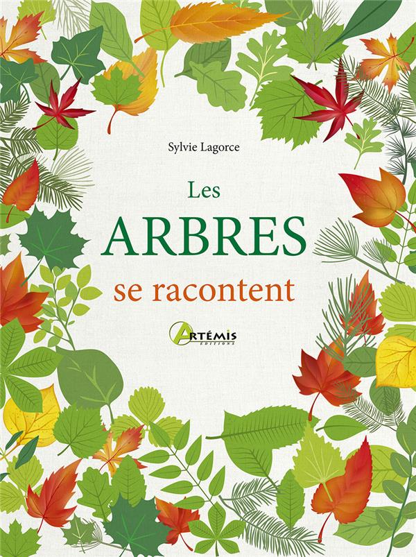 LES ARBRES SE RACONTENT