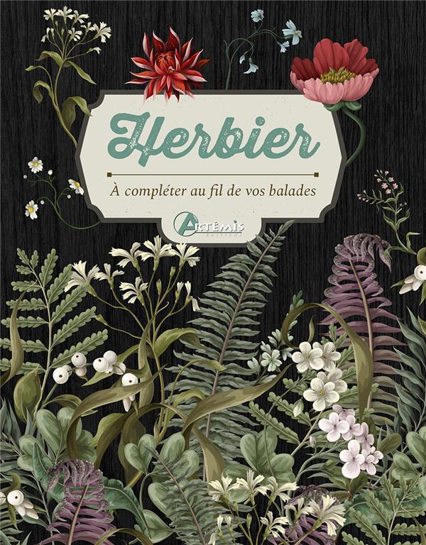 HERBIER - A COMPLETER AU FIL DE VOS BALADES