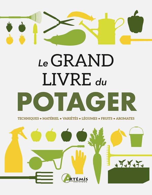 LE GRAND LIVRE DU POTAGER