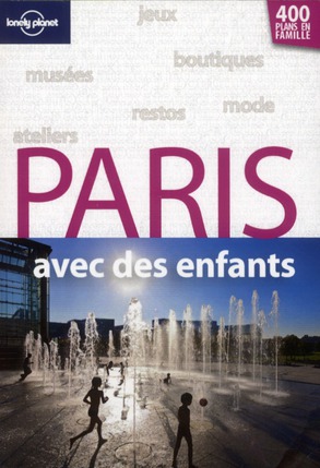 PARIS AVEC DES ENFANTS - 3ED