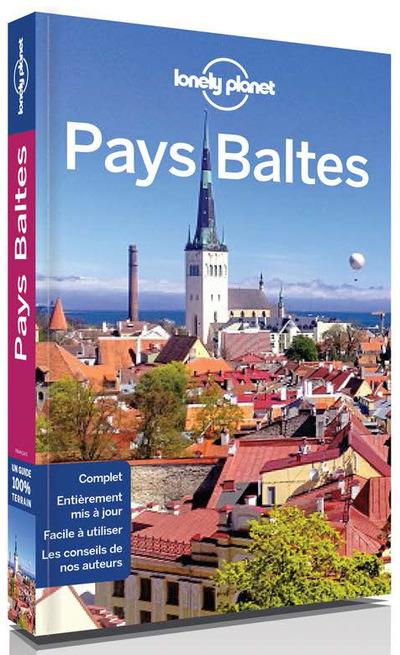 PAYS BALTES - ESTONIE, LETTONIE ET LITUANIE 3ED