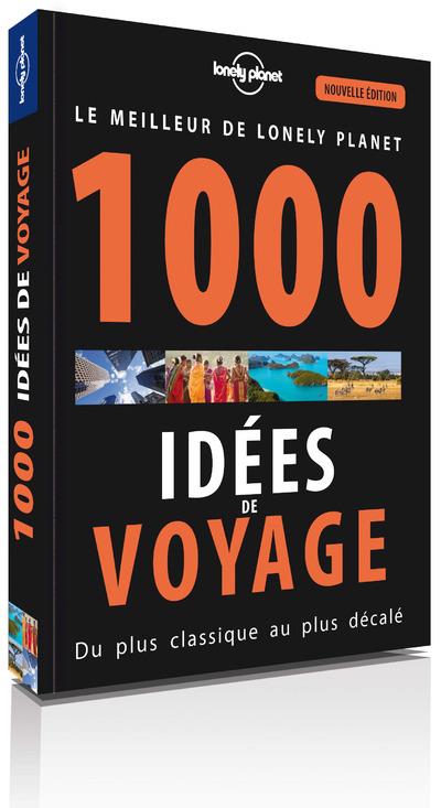 1000 IDEES DE VOYAGES 5ED