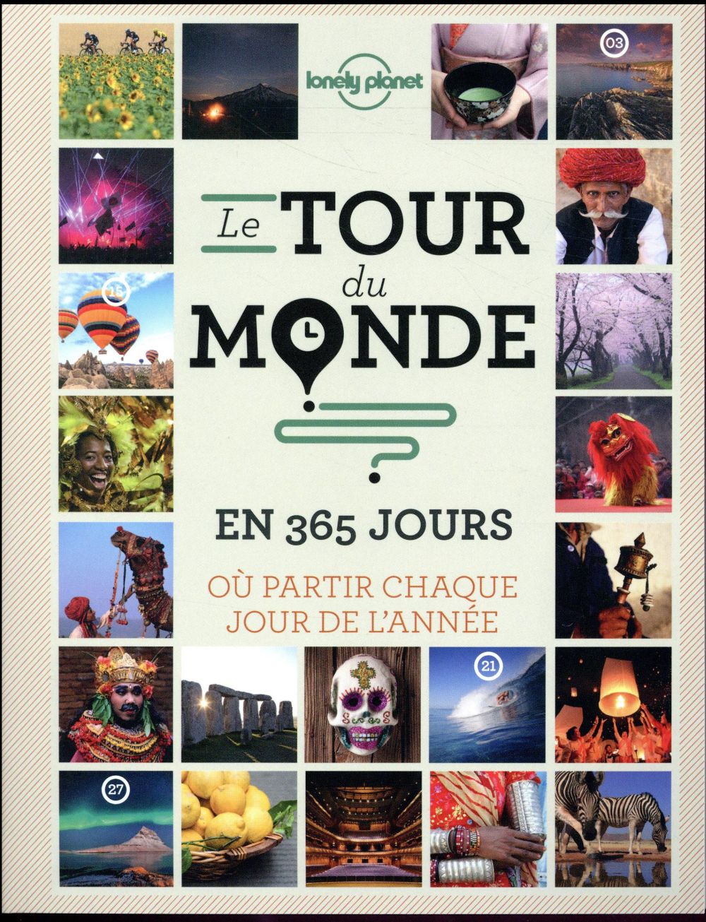 LE TOUR DU MONDE EN 365 JOURS 2ED